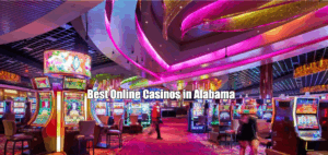 Best Online Casinos in Alabama