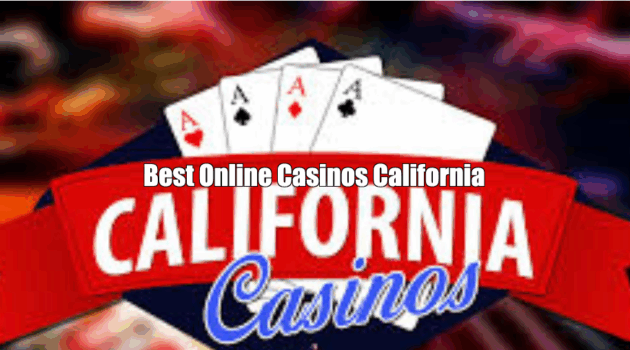 Best Online Casinos California
